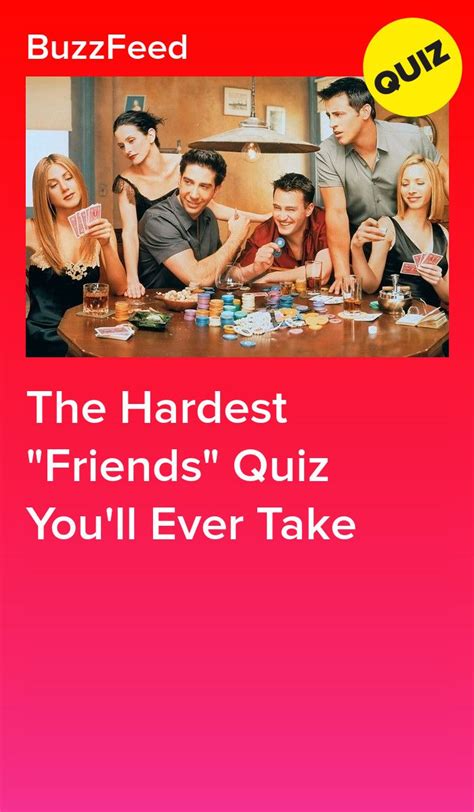 hardest friends quiz